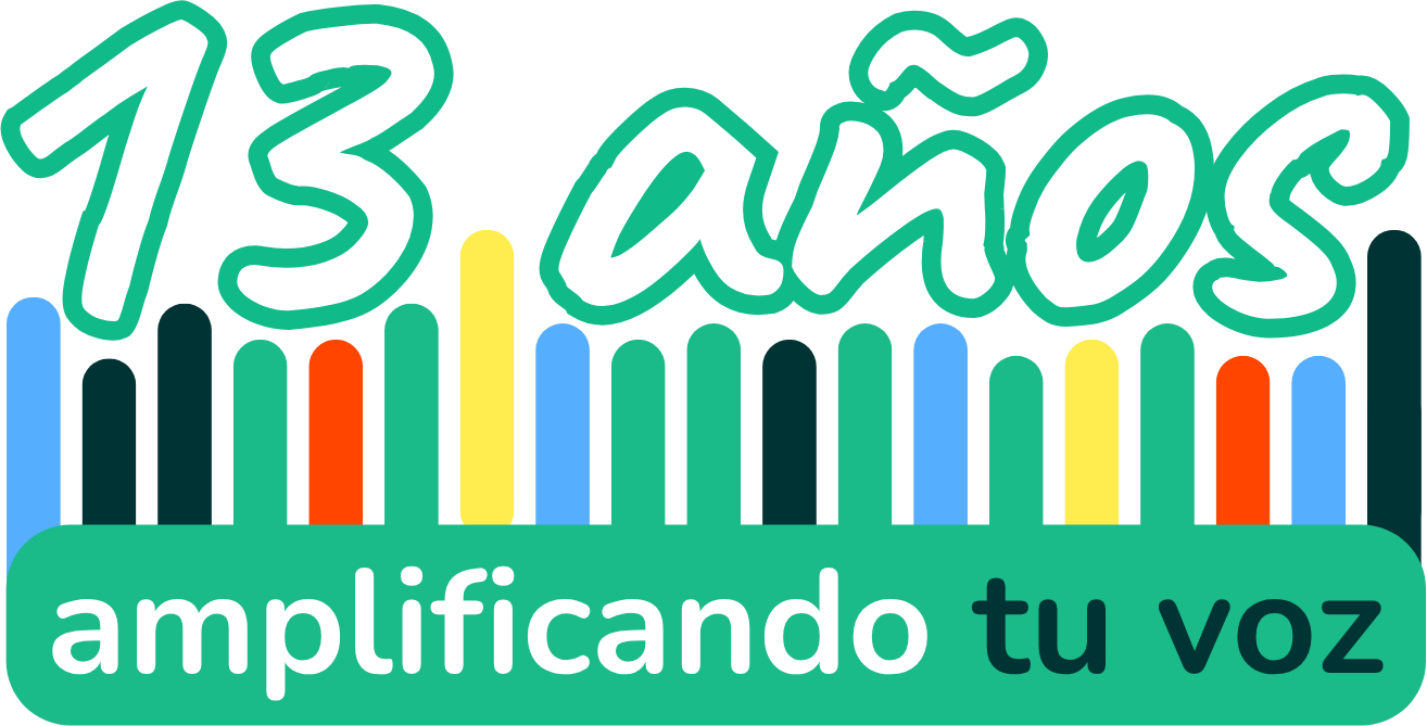 13 años amplificando tu voz