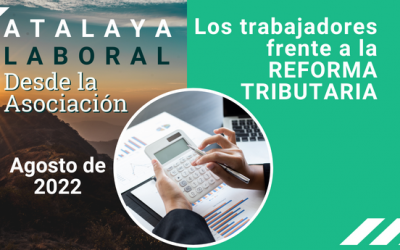 Los trabajadores frente a la REFORMA TRIBUTARIA
