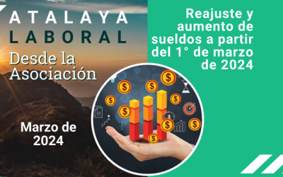 Reajuste y aumento de sueldos a partir del 1° de marzo de 2024